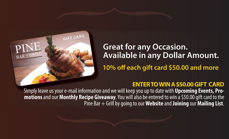 Pine Bar + Grill | Gift Cards